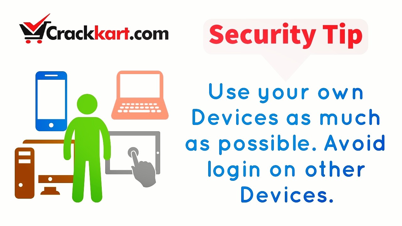  Use your own Devices to login! 